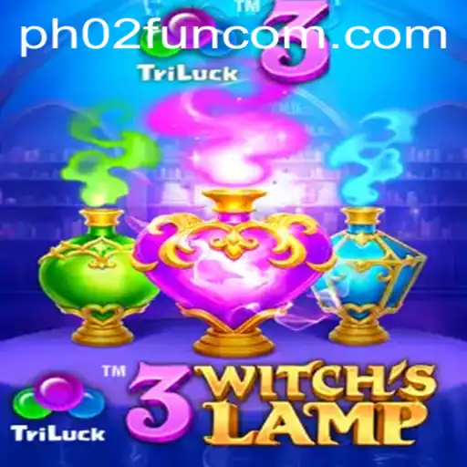 Exploring the Enchanting World of 3WitchsLamp: A Unique Gaming Experience with PH02.FUN