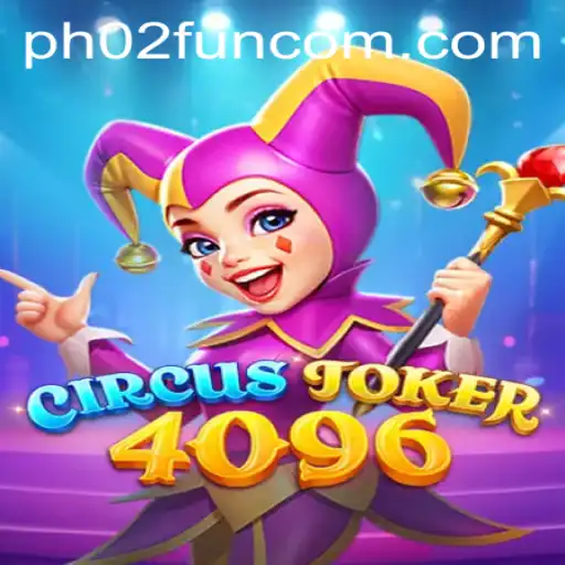 Explore the Thrilling World of CircusJoker4096: A New Era in Gaming