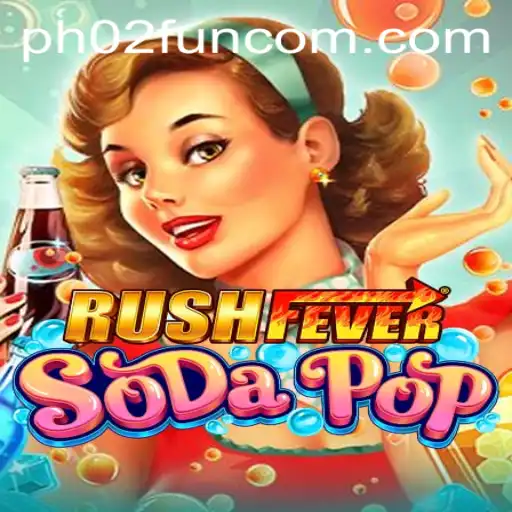 Exploring the Thrills of RushFeverSodaPop
