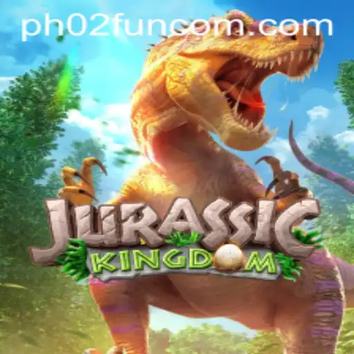 Jurassic Kingdom: Unlock the Adventure with PH02.FUN